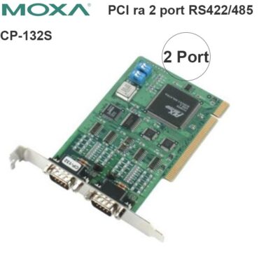 Card PCI to 2 x RS422/RS485 MOXA CP-132S - Phụ Kiện Điện Tử Việt Nam