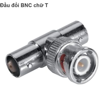 Đầu nối BNC - Đầu đổi BNC chữ T - Phụ Kiện Điện Tử Việt Nam