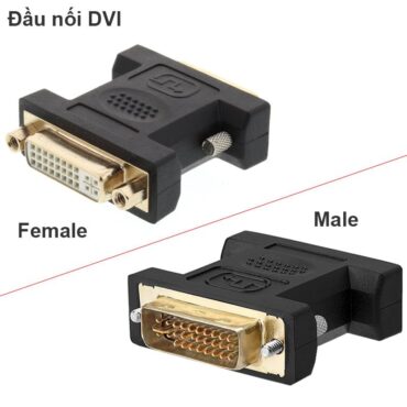Đầu nối DVI 24+5 sang DVI 24+5 2 đầu âm và Đầu nối DVI 24+1 2 đầu dương - Phụ Kiện Điện Tử Việt Nam