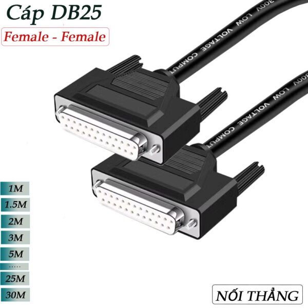 Cáp COM DB25 | Cáp RS232 25 chân cái sang cái 1M 1.5M 3M 5M 8M 10M 12M 15M 20M 25M 30M 40M