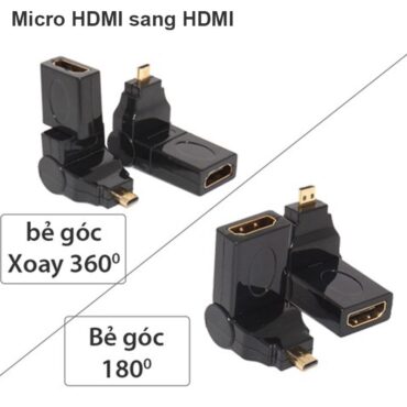 Đầu chuyển đổi Micro HDMI sang HDMI Female bẻ góc 180 độ và 360 độ - Phụ Kiện Điện Tử Việt Nam