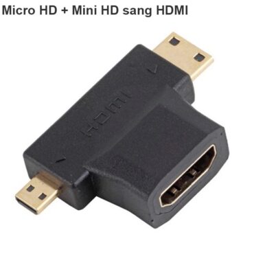 Đầu chuyển đổi Micro HDMI Mini HDMI sang HDMI Female - Phụ Kiện Điện Tử Việt Nam