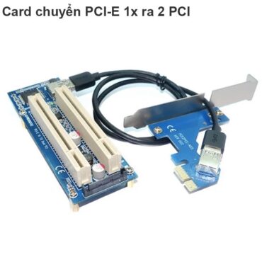 Card chuyển đổi PCI-E 1X sang 2 PCI thường - Cạc mở rộng 1 PCIE 1X ra 2 PCI đa năng - Phụ Kiện Điện Tử Việt Nam